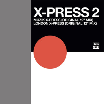 X-PRESS 2 - Muzik X-Press/ London X-Press - 12" Green Vinyl  [RSD 2024]