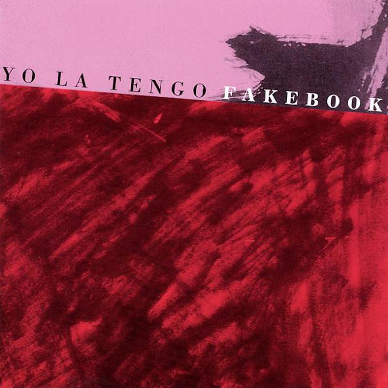 YO LA TENGO - Fakebook [2021 Reissue] - LP - Vinyl