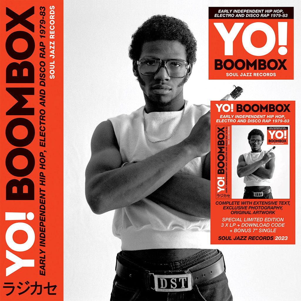 VARIOUS / SOUL JAZZ RECORDS PRESENTS - Yo! Boombox: Early Independent Hip Hop, Electro And Disco Rap 1979-83 - 3LP (w/ Bonus 7") - Deluxe Vinyl Set