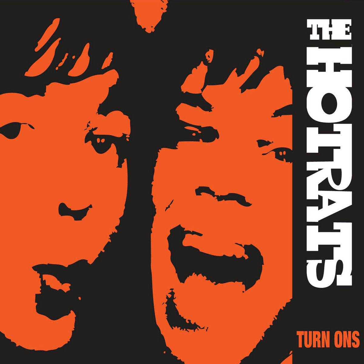 THE HOT RATS - Turn Ons - LP - 180g Clear Vinyl