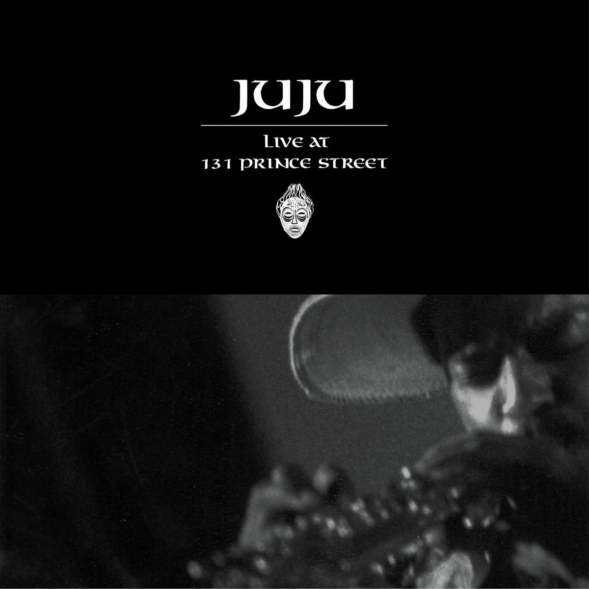 JUJU - Live at 131 Prince Street (2021 Remastered Edition) - 2LP - Vinyl