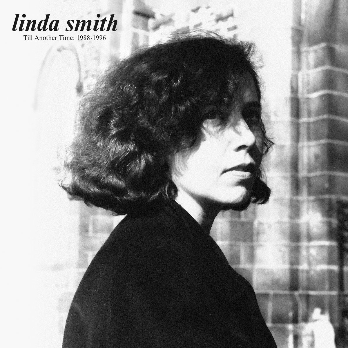 LINDA SMITH - Till Another Time: 1988-1996 - LP - Vinyl