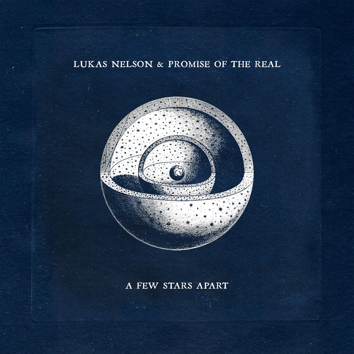 LUKAS NELSON & PROMISE OF THE REAL - A Few Stars Apart - LP - Vinyl