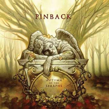 PINBACK - Autumn Of The Seraphs - LP - Vinyl