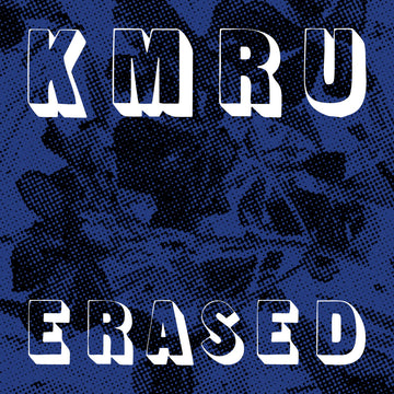 KMRU - Erased EP - 12" - Vinyl