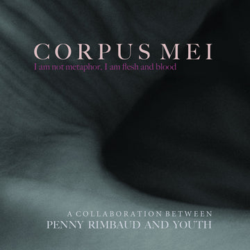 PENNY RIMBAUD & YOUTH - Corpus Mei - 2LP -  Vinyl