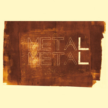 META META - MetaL MetaL - LP + 7" - Limited Vinyl Reissue