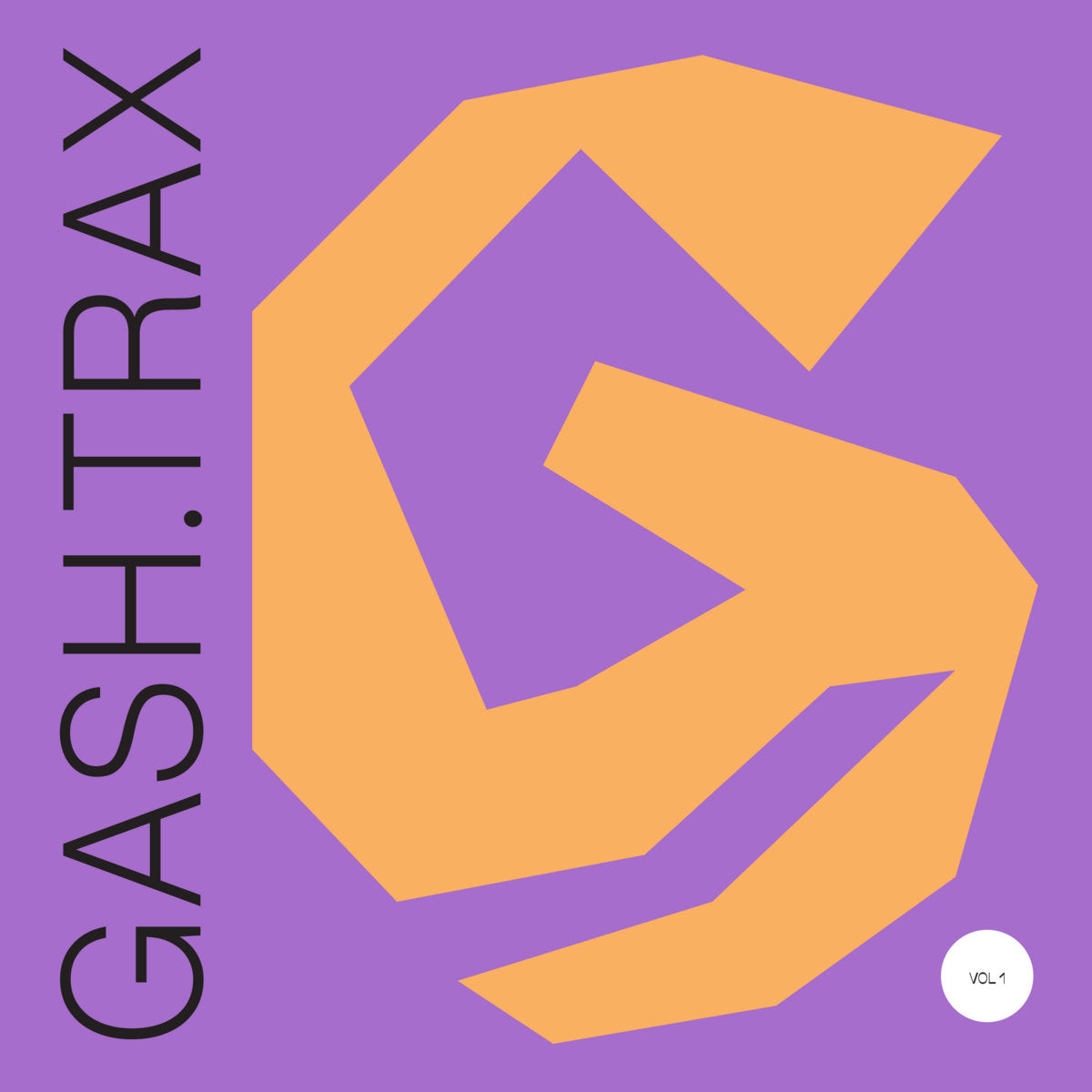 GASH COLLECTIVE - Gash Trax Vol. 1 - LP - Vinyl