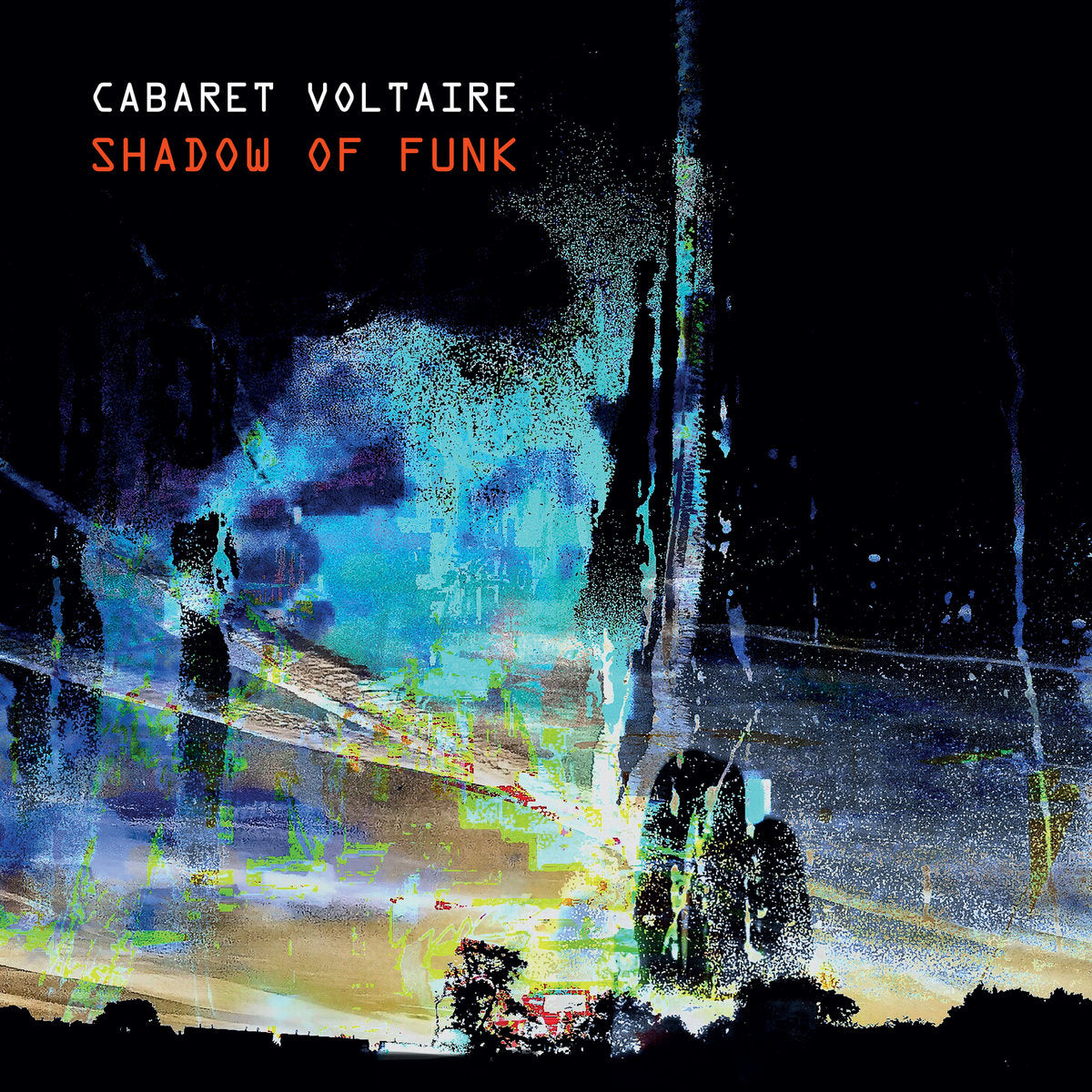 CABARET VOLTAIRE - Shadow of Funk [EP] - 12" - Curacao Coloured Vinyl