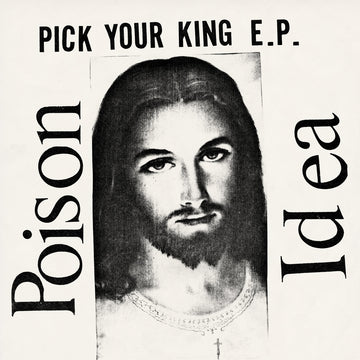 POISON IDEA - Pick Your King - LP - Vinyl