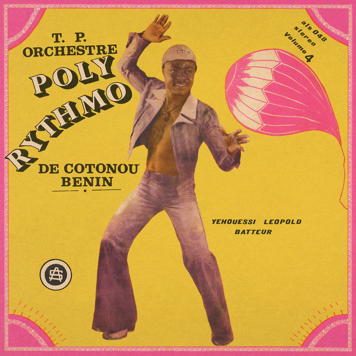 T.P. ORCHESTRE POLY RYTHMO DE COTONOU - BENIN: Vol. 4 – Yehouessi Leopold Batteur - LP - Vinyl