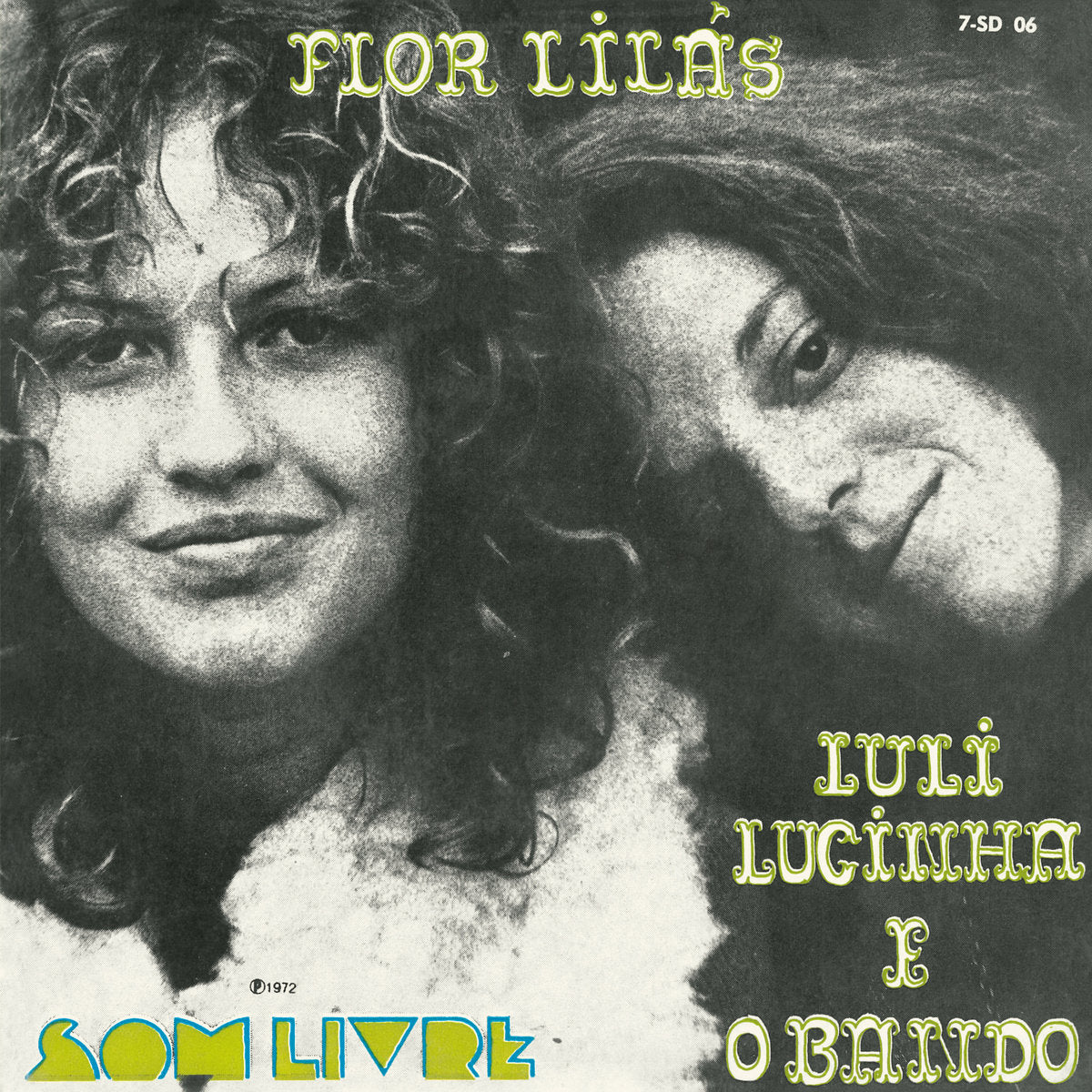 LULI LUCINHA E O BANDO - Flor Lilas - 7" - Vinyl