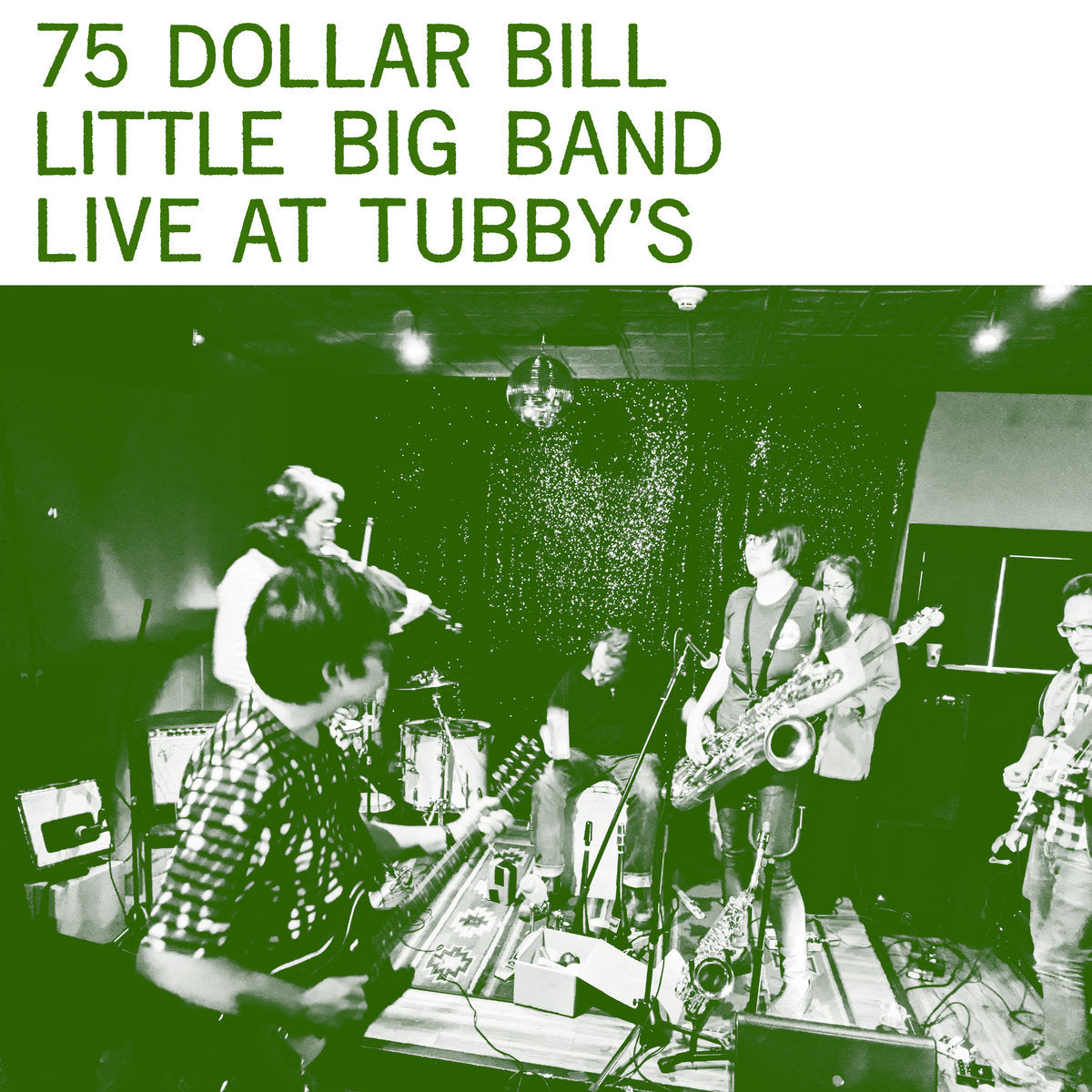 75 DOLLAR BILL LITTLE BIG BAND - Live at Tubby's - 2LP - Vinyl