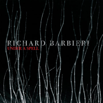 RICHARD BARBIERI - Under A Spell - 2LP - 180g Vinyl