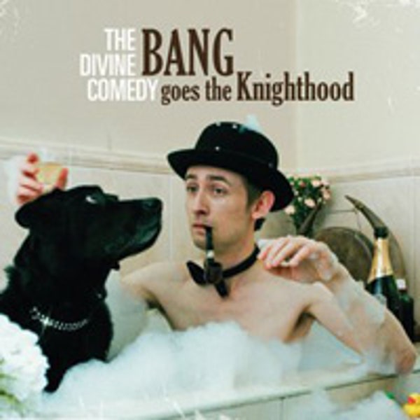 THE DIVINE COMEDY – Bang Goes The Knighthood - LP - Vinyl [OCT 9th]