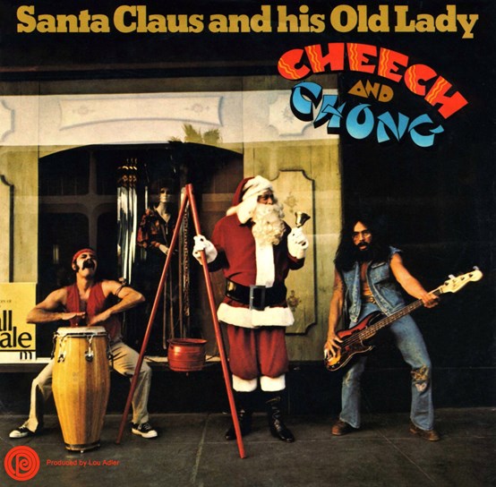 CHEECH & CHONG - Santa Clause And His Old Lady [BLACK FRIDAY 2022] - 7" - Red & White Swirl Vinyl [NOV 25]