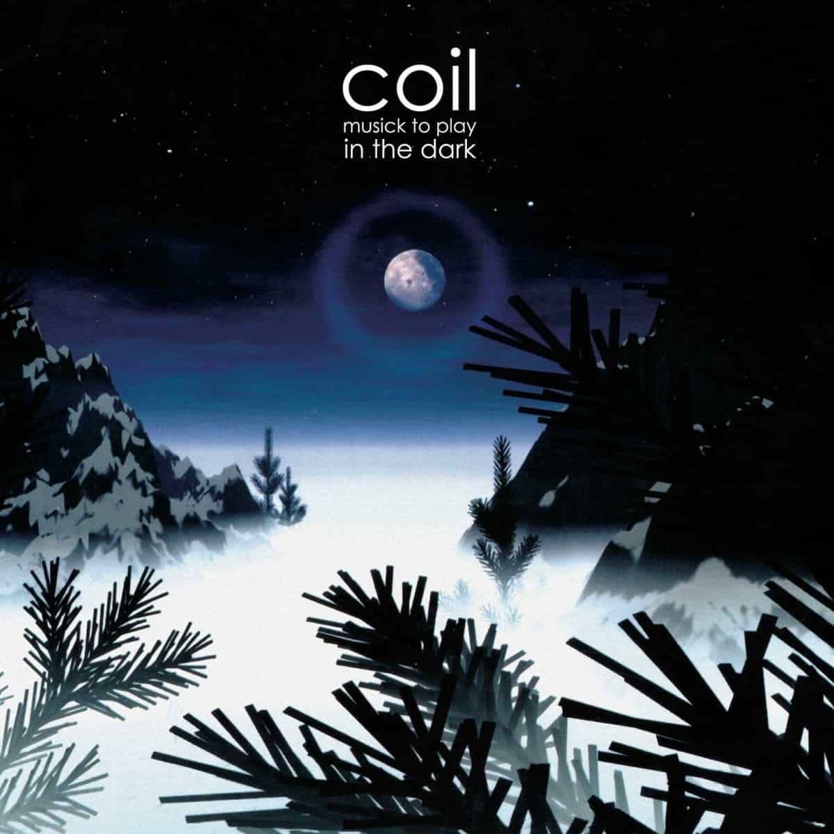 COIL - Musick to Play In The Dark - 2LP - LTD Clear Vinyl