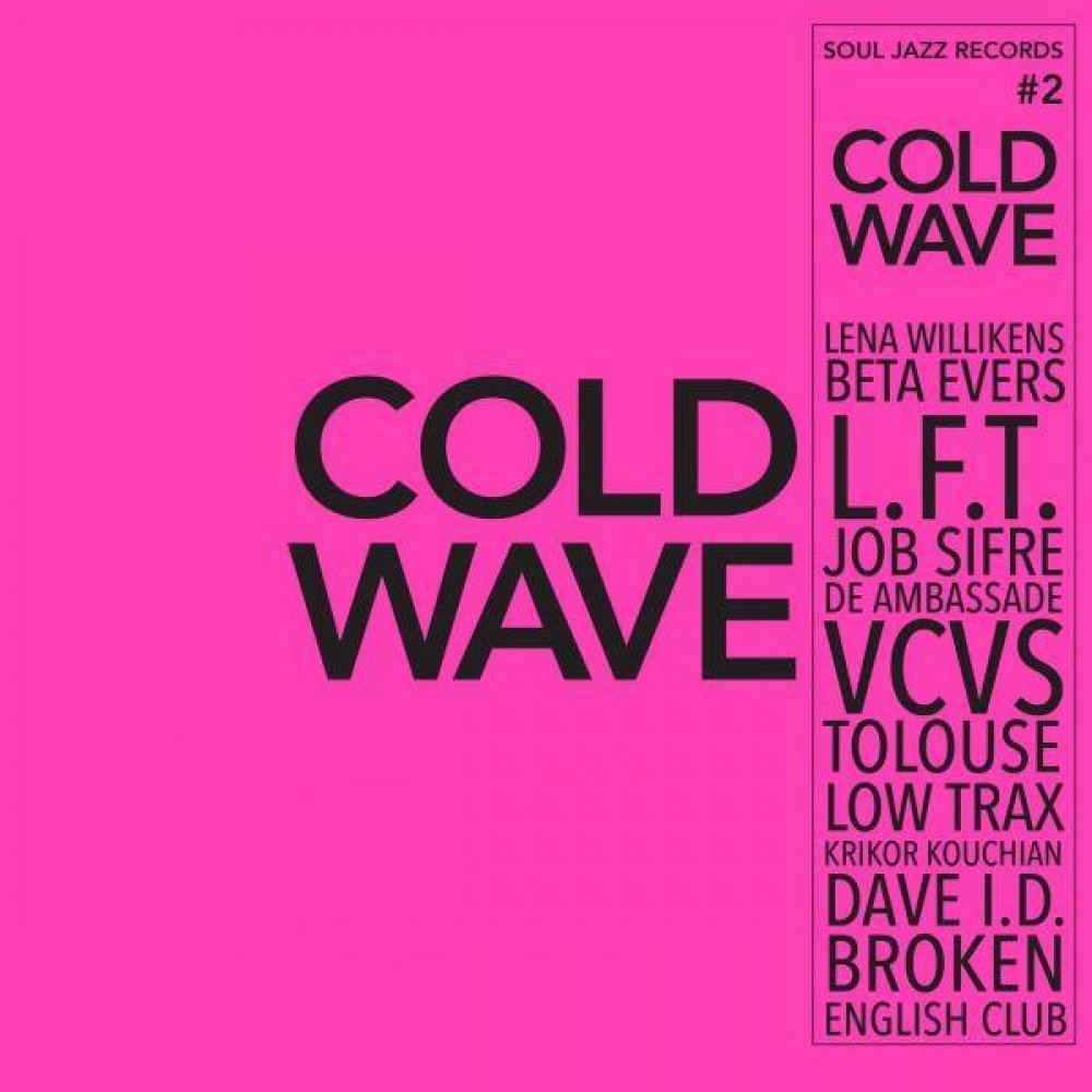 VARIOUS / SOUL JAZZ RECORDS PRES. - Cold Wave #2 - CD