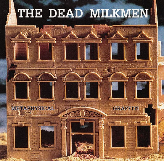THE DEAD MILKMEN - Metaphysical Graffiti [BLACK FRIDAY 2022] - LP+7" - Vinyl