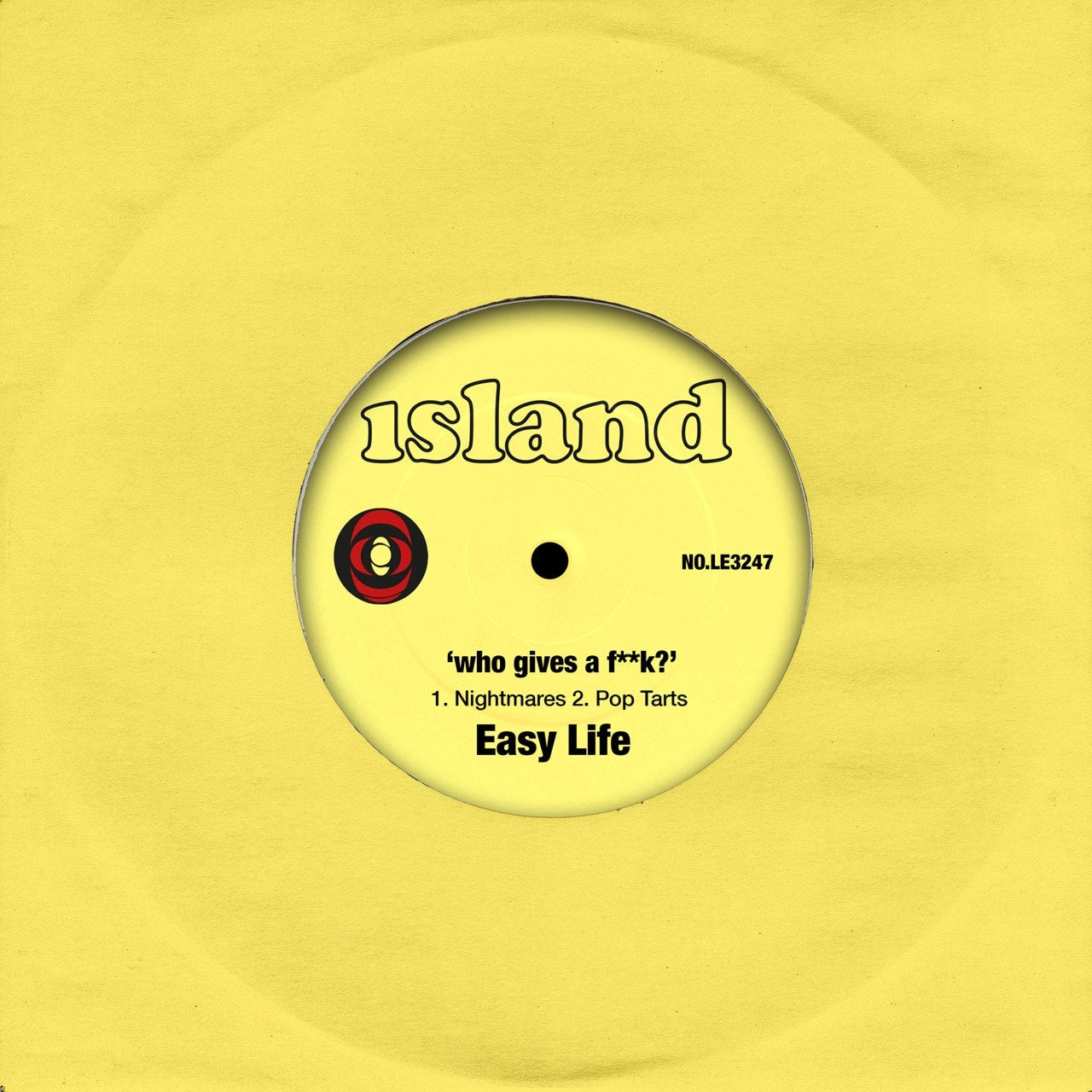 EASY LIFE - Who Gives a F**k? - 7" - Vinyl