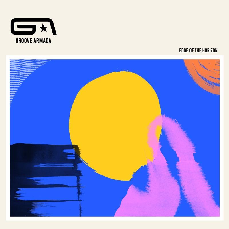 GROOVE ARMADA - Edge of the Horizon - 2LP - Vinyl