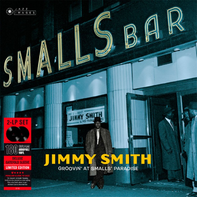 JIMMY SMITH - Groovin’ At Smalls’ Paradise - 2LP - 180g Gatefold Vinyl
