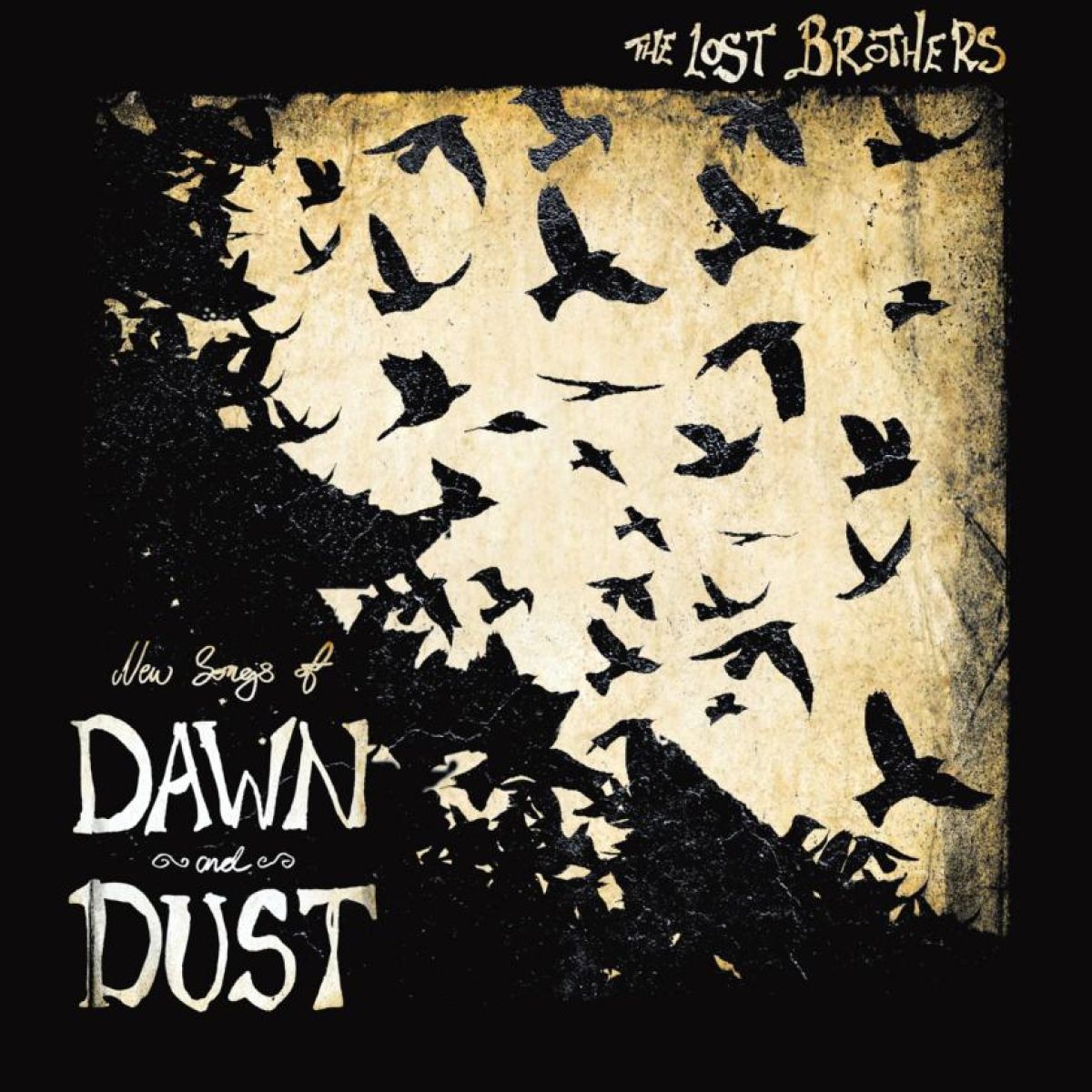 THE LOST BROTHERS – New Songs Of Dawn And Dust - CD