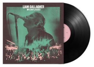 LIAM GALLAGHER - MTV Unplugged - Black Vinyl