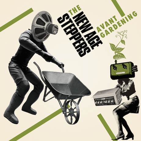 NEW AGE STEPPERS - Avant Gardening - LP - 180g Vinyl