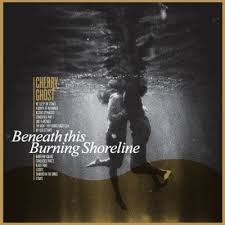 CHERRY GHOST - Beneath This Burning Shoreline (LRSD 2020) -Limited Black Vinyl
