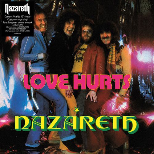 NAZARETH - Love Hurts / This Flight Tonight - 10" Limited Orange Vinyl [RSD2020-AUG29]