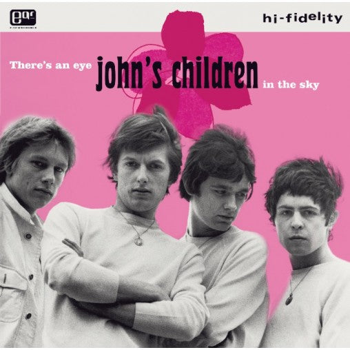 JOHN'S CHILDREN - There’s An Eye In The Sky - LP - Limited White Vinyl