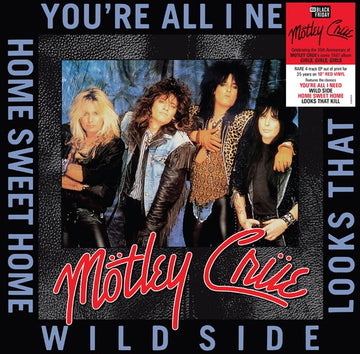 MÖTLEY CRÜE - You're All I Need [BLACK FRIDAY 2022] - 10" - Red Vinyl [NOV 25]