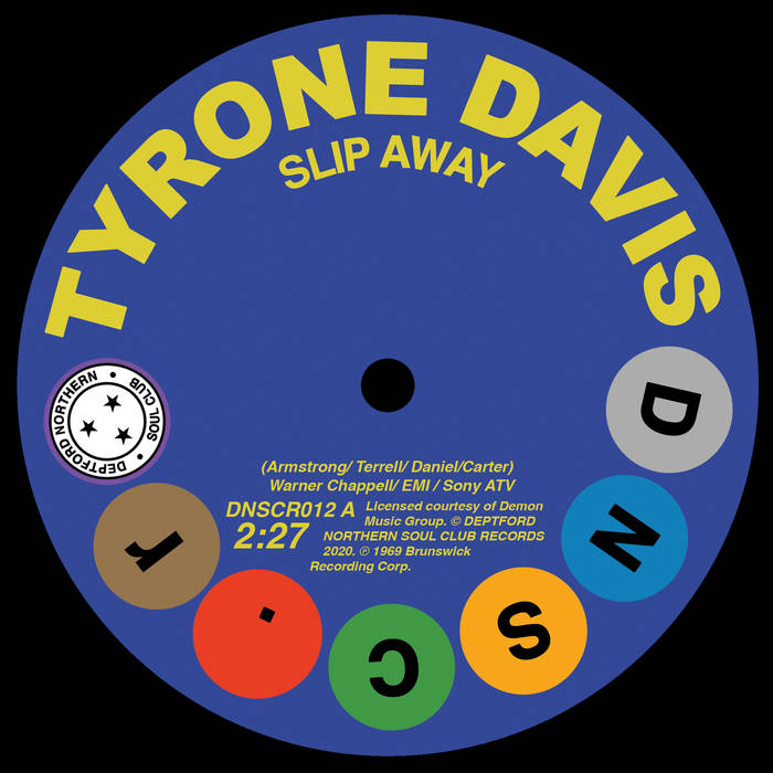 TYRONE DAVIS & GENE CHANDLER - Slip Away/There Was A Time - Split 7"- Vinyl