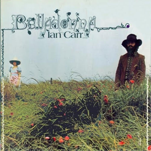IAN CARR - Belladonna (2021 Reissue) - CD