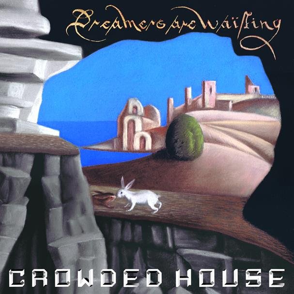 CROWDED HOUSE - Dreamers Are Waiting - LP - Silver Vinyl