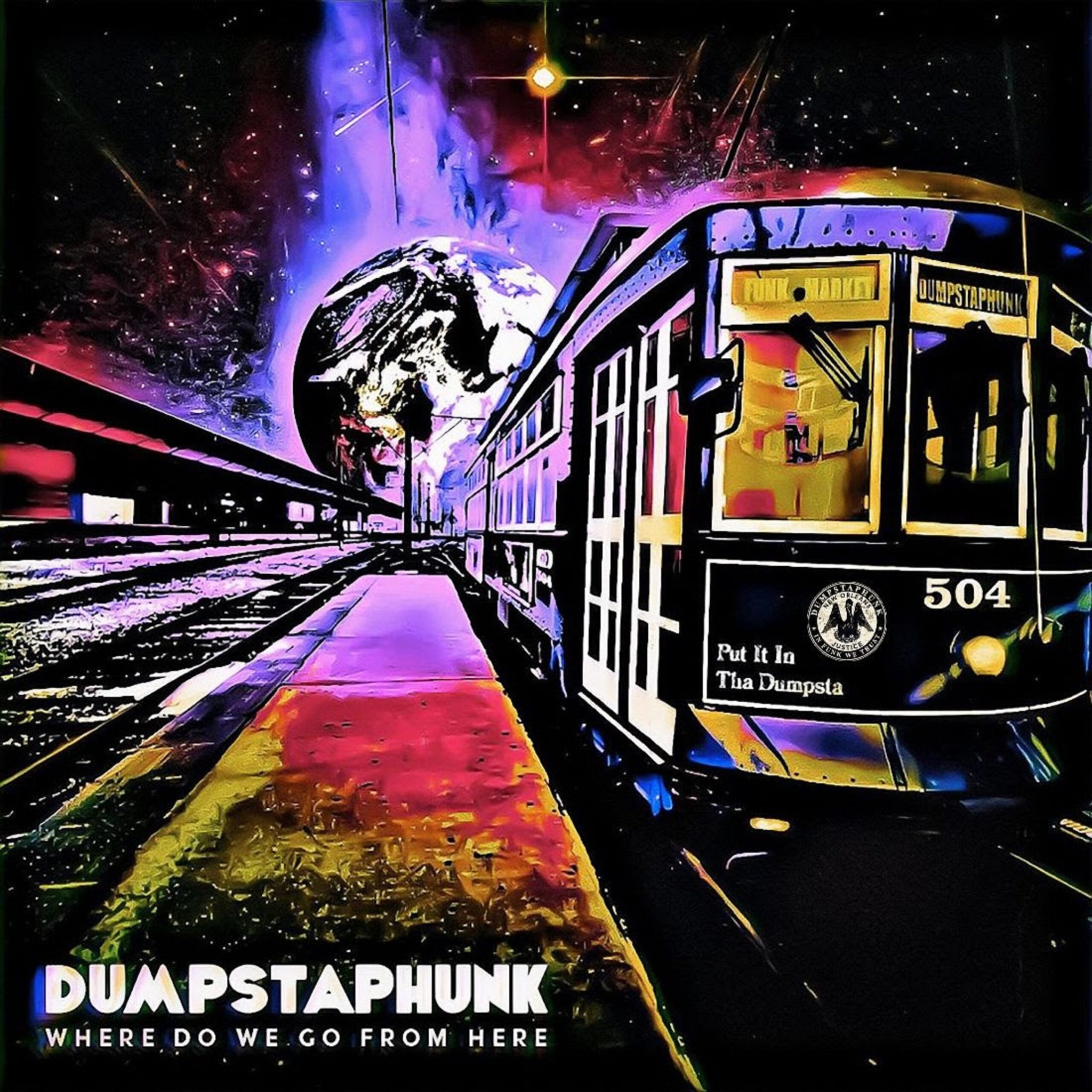 DUMPSTAPHUNK - Where Do We Go From Here - 2LP - Bronze / Gold Vinyl
